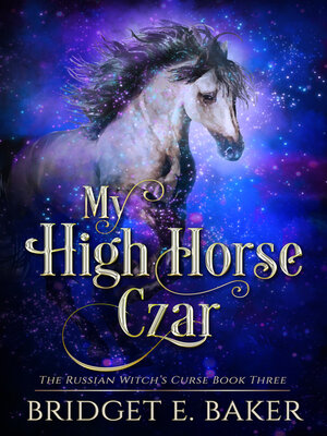 cover image of My High Horse Czar